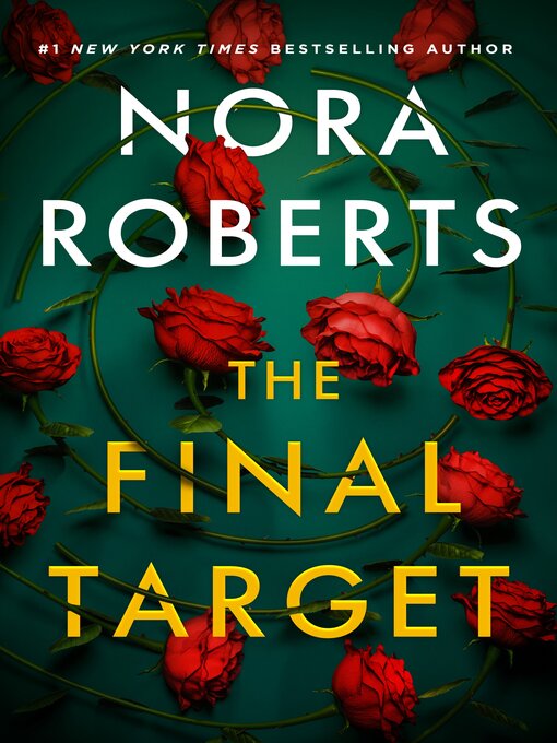 Title details for The Final Target by Nora Roberts - Wait list
